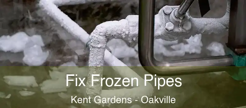  Fix Frozen Pipes Kent Gardens - Oakville