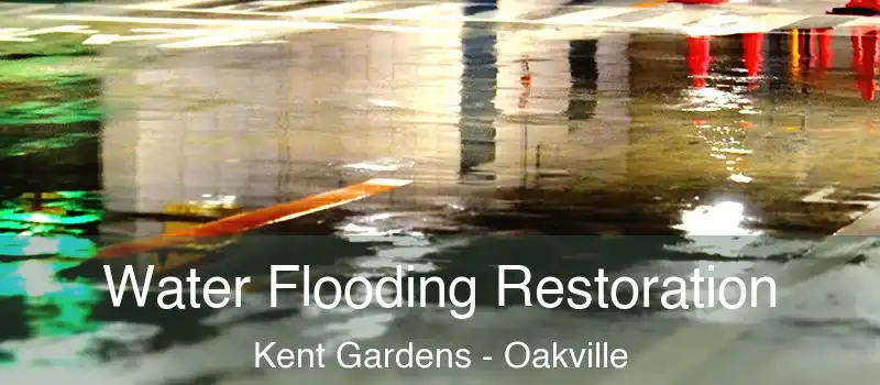  Water Flooding Restoration Kent Gardens - Oakville