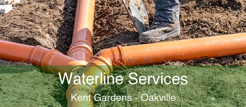  Waterline Services Kent Gardens - Oakville